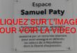 2021 / 01 VIDÉO ET 26 PHOTOS / COMMEMORATION DE L'ASSASSINAT DE SAMUEL PATY...1 AN APRES...